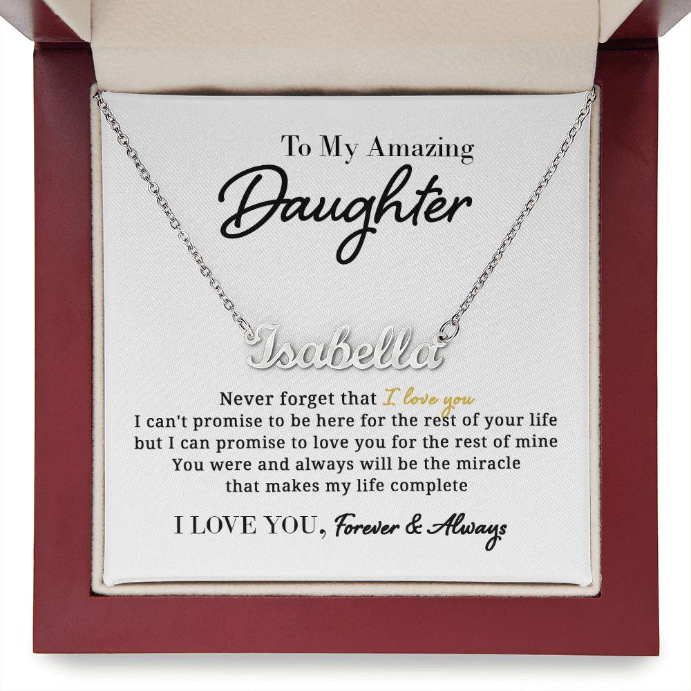 To My Amazing Daughter - Promise - Personalized Name Necklace - Everyoou