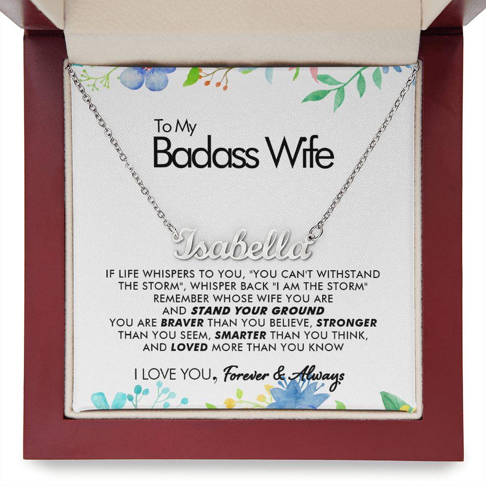 To My Badass Wife - More Than You Know - Personalized Name Necklace - Everyoou